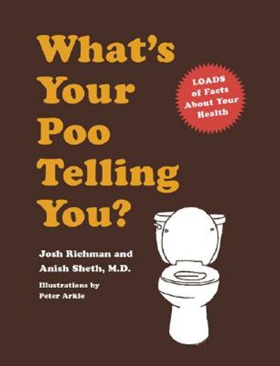 what´s your poo telling you? (en Inglés)