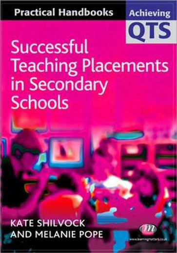 Successful Teaching Placements in Secondary Schools