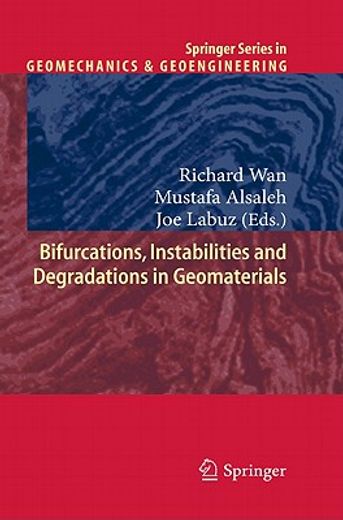bifurcations, instabilities and degradations in geomaterials
