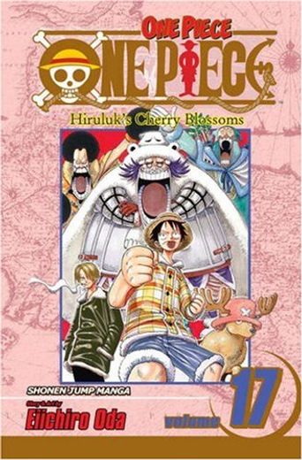 One Piece, Vol. 17: Hiruluk's Cherry Blossoms (in English)