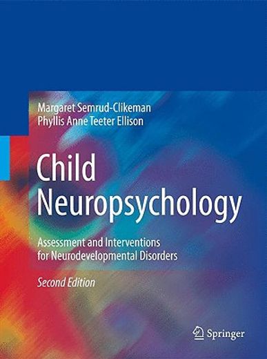 child neuropsychology,assessment and interventions for neurodevelopmental disorders