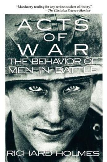 acts of war,the behavior of men in battle (en Inglés)
