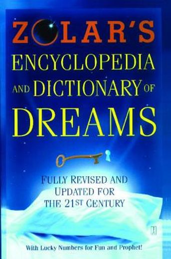 zolar´s encyclopedia and dictionary of dreams,fully revised and updated for the 21st century (en Inglés)