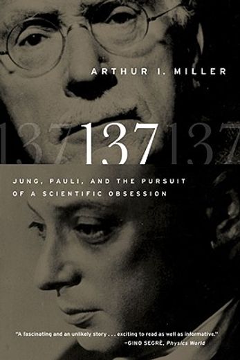 137,jung, pauli, and the pursuit of a scientific obsession
