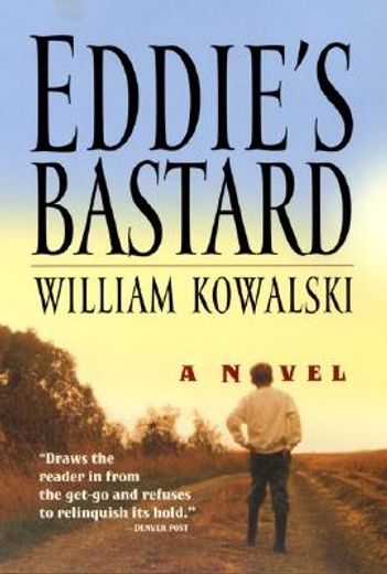 eddie´s bastard,a novel
