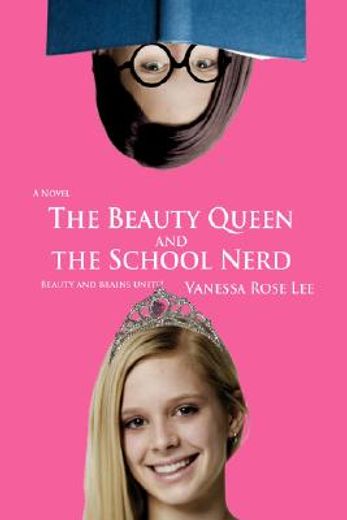 beauty queen and the school nerd