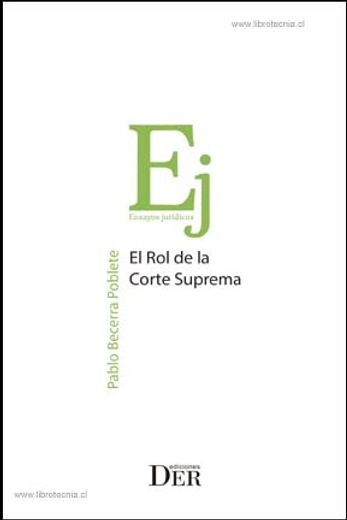 El Rol de la Corte Suprema (in Spanish)