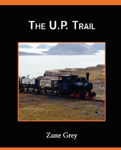 the u. p.trail