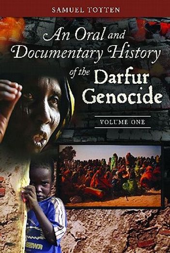 oral and documentary history of the darfur genocide