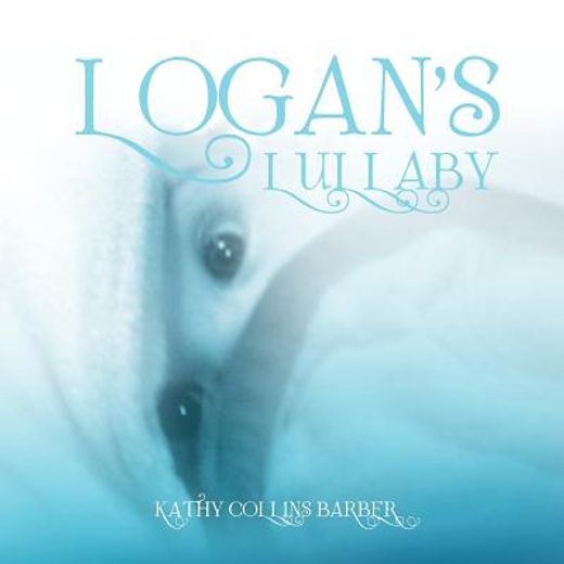 logan’s lullaby