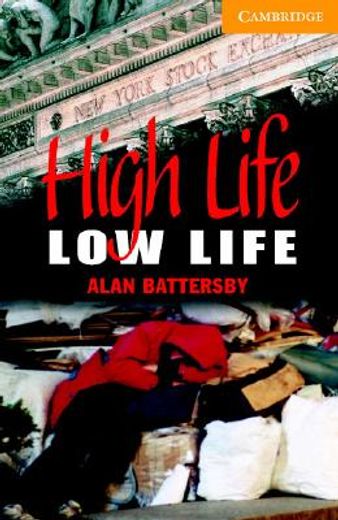 high life low life +cd level 4
