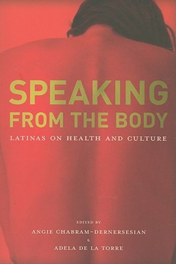 speaking from the body,latinas on health and culture
