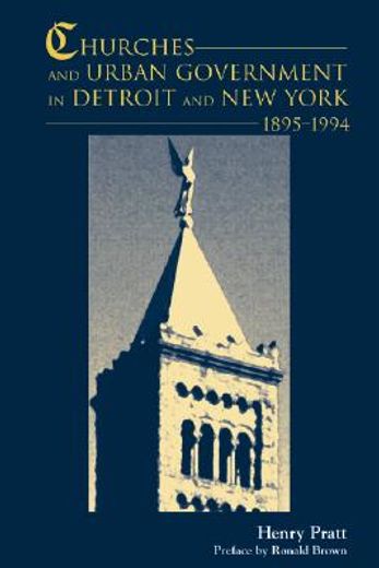 churches and urban government in detroit and new york,1895-1994