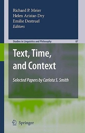 text, time, and context,selected papers of carlota s smith