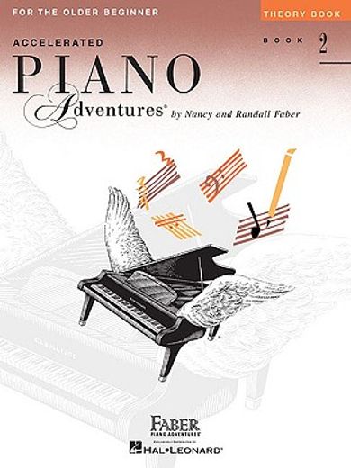 accelerated piano adventures for the older beginner,theory book 2