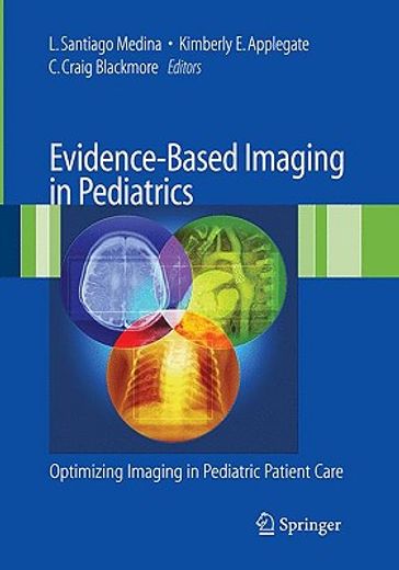 evidence-based imaging in pediatrics,optimizing imaging in pediatric patient care
