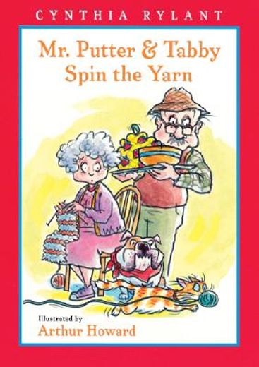 mr. putter and tabby spin the yarn