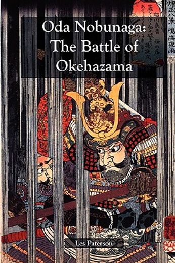 oda nobunaga: the battle of okehazama