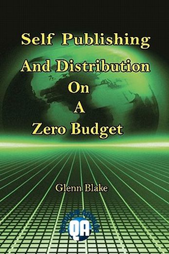 self publishing and distribution on a zero budget