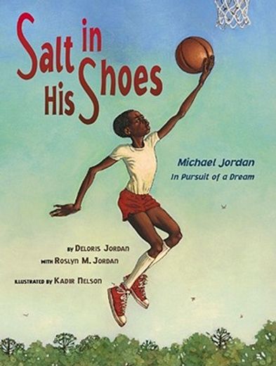 salt in his shoes,michael jordan in pursuit of a dream (en Inglés)