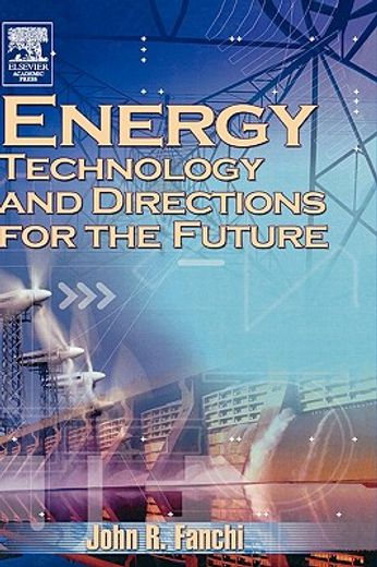 energy,technology and directions for the future