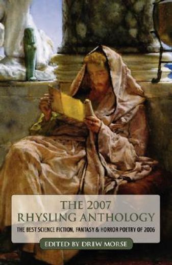 the 2007 rhysling anthology (en Inglés)