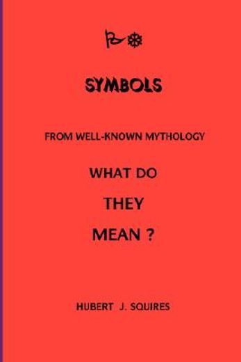 meanings in some symbols from mythology