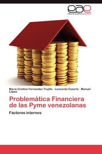 problem tica financiera de las pyme venezolanas (in Spanish)