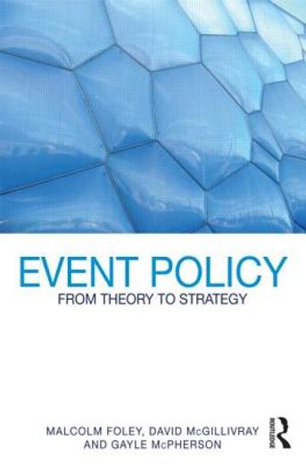 event policy,from theory to strategy