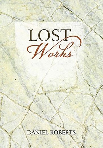 lost works