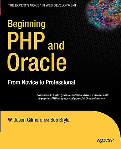beginning php and oracle,from novice to professional