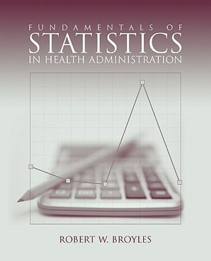 fundamental of statistics in health administration