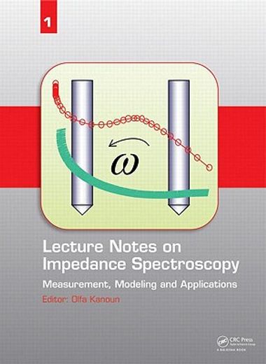 lecture notes on impedance spectroscopy,measurement, modeling and applications
