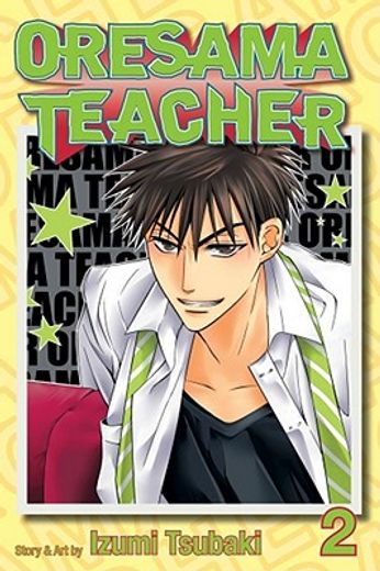 Oresama Teacher Volume 2 