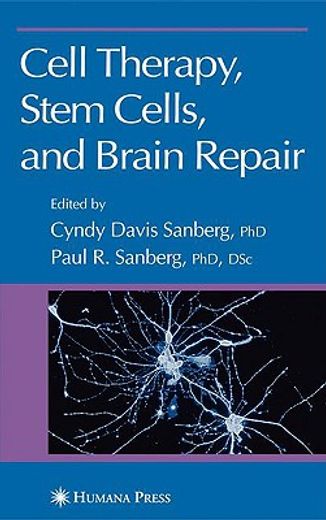 cell therapy, stem cells, and brain repair