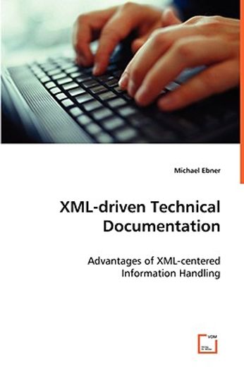 xml-driven technical documentation