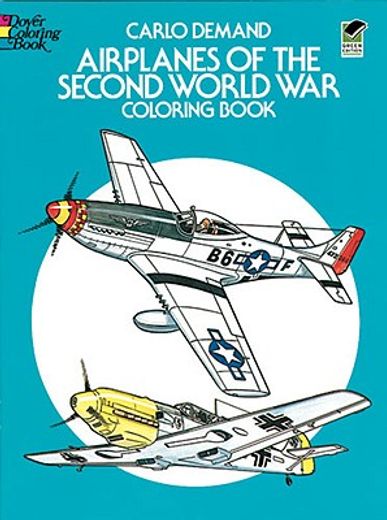 airplanes of the second world war coloring book (en Inglés)