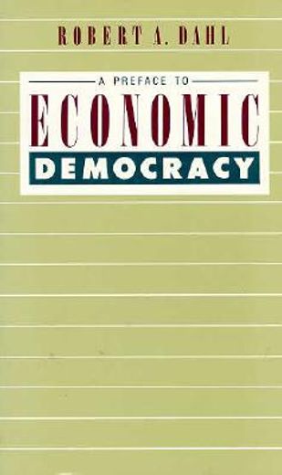 a preface to economic democracy