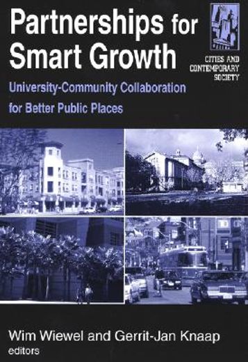 partnerships for smart growth,university-community collaboration for better public places