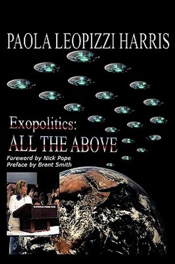 exopolitics,all the above (in English)