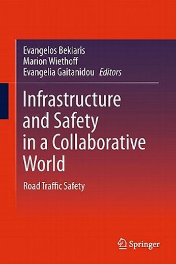 infrastructure and safety in a collaborative world,road traffic safety