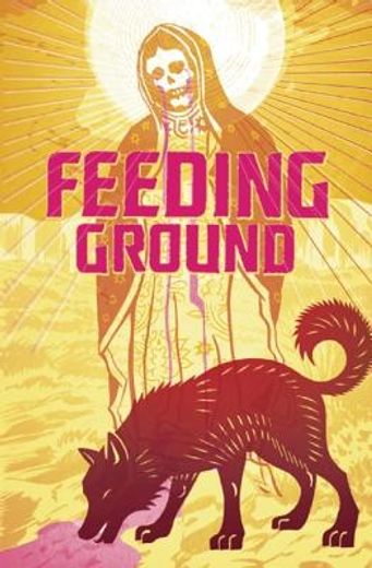 Feeding Ground (en Inglés)