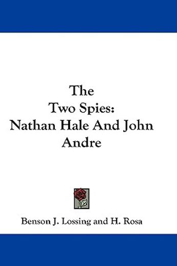 the two spies,nathan hale and john andre