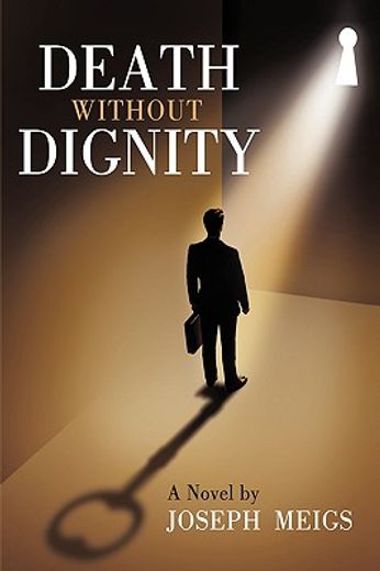 death without dignity (in English)