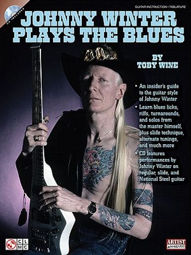 Johnny Winter Plays the Blues [With CD (Audio)] (in English)