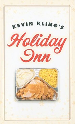kevin kling´s holiday inn (in English)