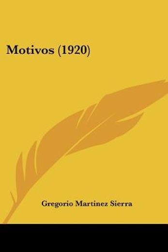 Motivos (1920) (in Spanish)