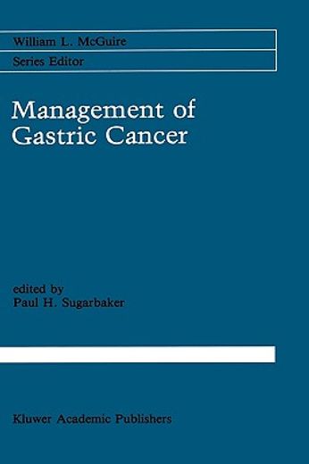 management of gastric cancer (en Inglés)
