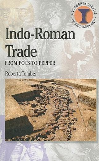 indo-roman trade,from pots to pepper