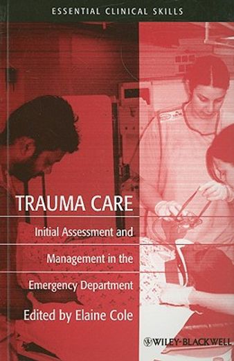 trauma care,initial assessment and management in the emergency department